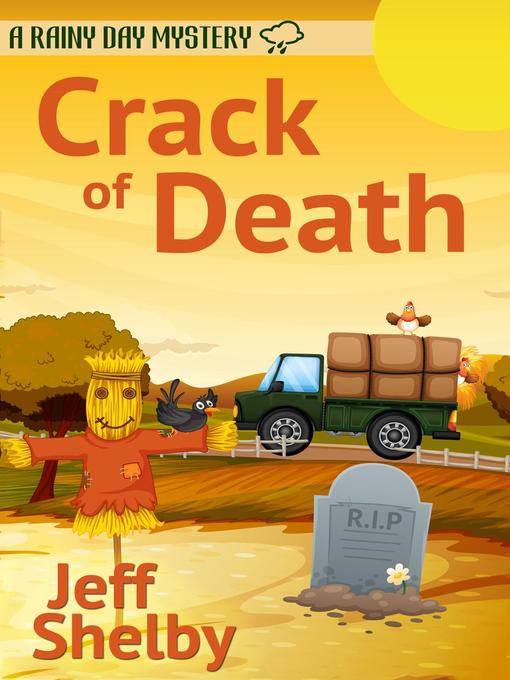 Title details for Crack of Death by Jeff Shelby - Available